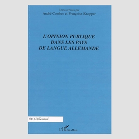 L'opinion publique dans les pays de langue allemande