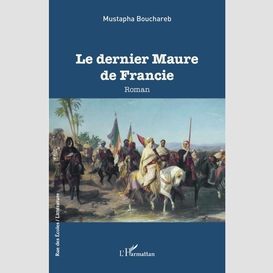 Le dernier maure de francie