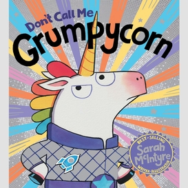 Don't call me grumpycorn