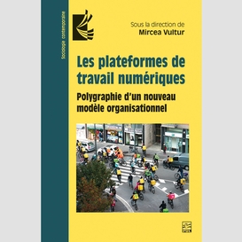 Les plateformes de travail numériques