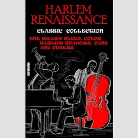 Harlem renaissance. classic collection. illustrated