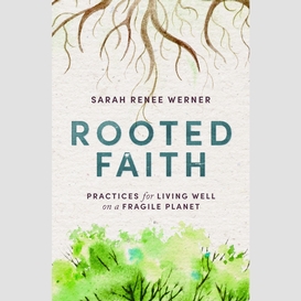 Rooted faith