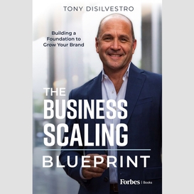 The business scaling blueprint