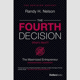 The fourth decision