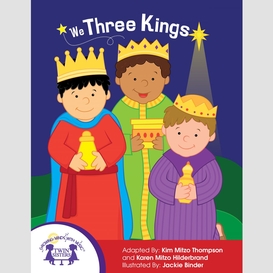 We three kings