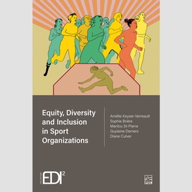 Equity, diversity and inclusion in sport organizations