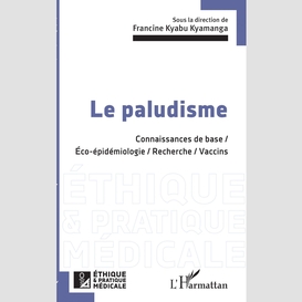 Le paludisme