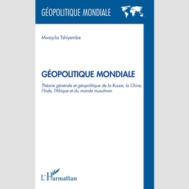 Géopolitique mondiale