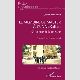 Le mémoire de master à l'université : sociologie de la réussite