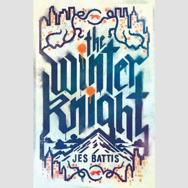 The winter knight