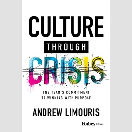 Culture through crisis