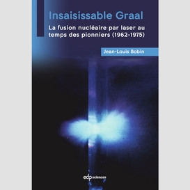 Insaisissable graal