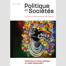 Volume 42, numéro 1, 2023 féminismes et science politique : un couple (im)possible ?