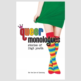 Queer monologues