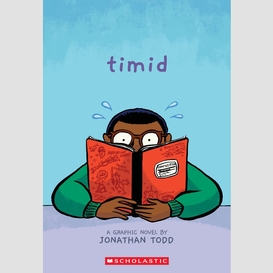 Timid: a graphic novel