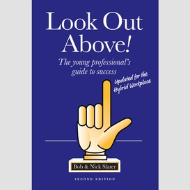 Look out above (second edition)