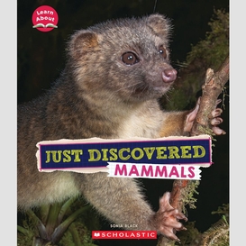 Just discovered mammals (learn about: animals)