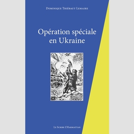 Opération spéciale en ukraine