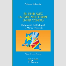 En finir avec la crise multiforme en rd congo