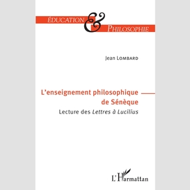 L'enseignement philosophique de sénèque