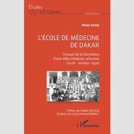 L'école de médecine de dakar