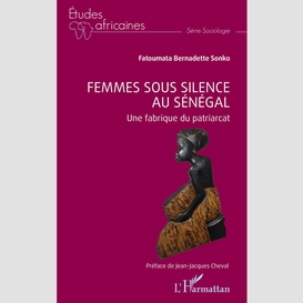 Femmes sous silence au sénégal