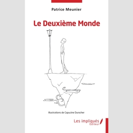 Le deuxième monde