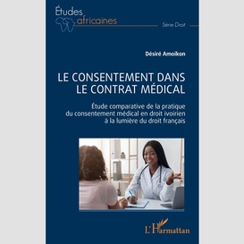 Le consentement dans le contrat médical