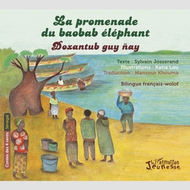 La promenade du baobab éléphant