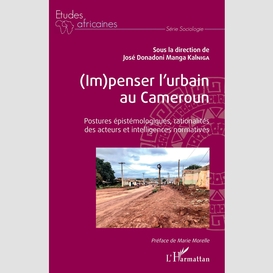 (im)penser l'urbain au cameroun