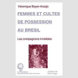 Femmes et cultes de possession au brésil