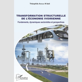 Transformation structurelle de l'économie ivoirienne