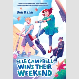 Elle campbell wins their weekend