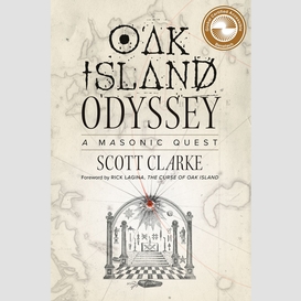 Oak island odyssey: a masonic quest
