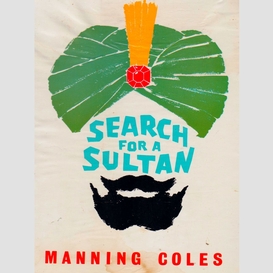 Search for a sultan