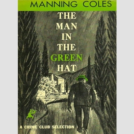 The man in the green hat