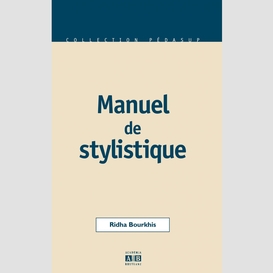 Manuel de stylistique