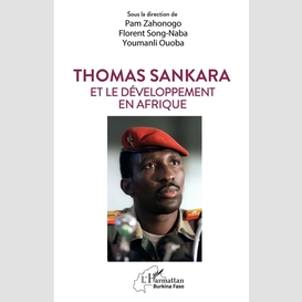 Thomas sankara et le développement en afrique