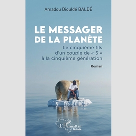 Le messager de la planète