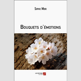 Bouquets d'émotions