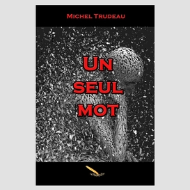 Un seul mot