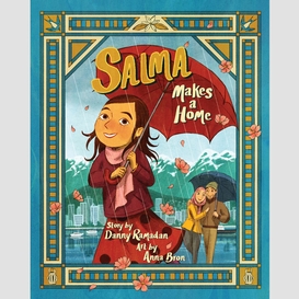 Salma makes a home