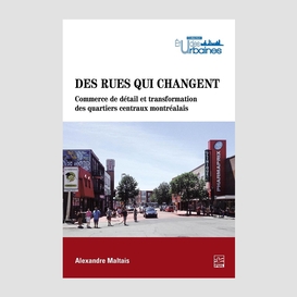 Des rues qui changent.