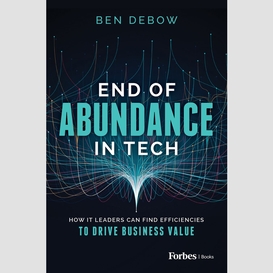 End of abundance in tech