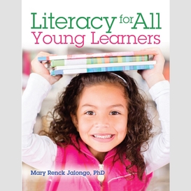 Literacy for all young learners