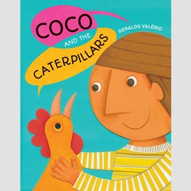 Coco and the caterpillars