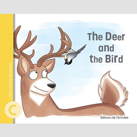 The deer and the bird