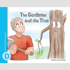 The gardener and the tree