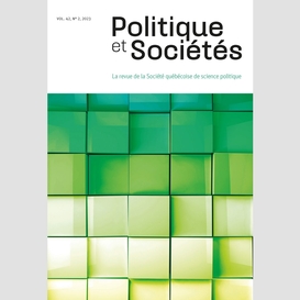 Politique et sociétés. vol. 42 no. 2,  2023