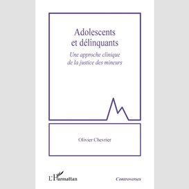 Adolescents et délinquants